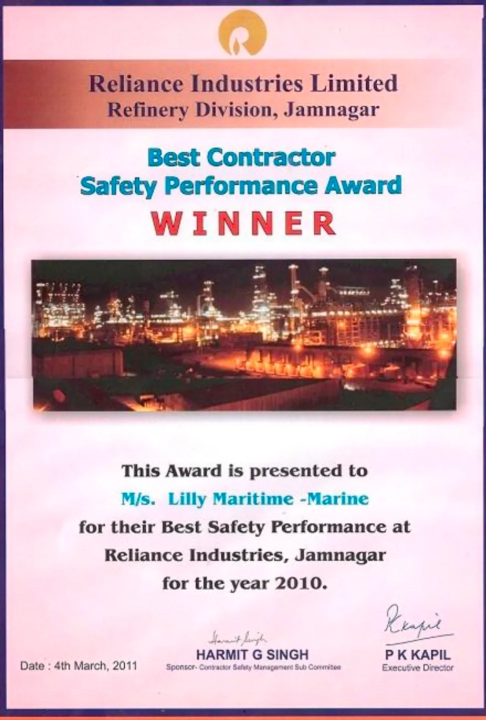 Best Contractor Safety Performance Award - WINNER, Reliance Industries Limited, Refinery Division, Jamnagar, 2010