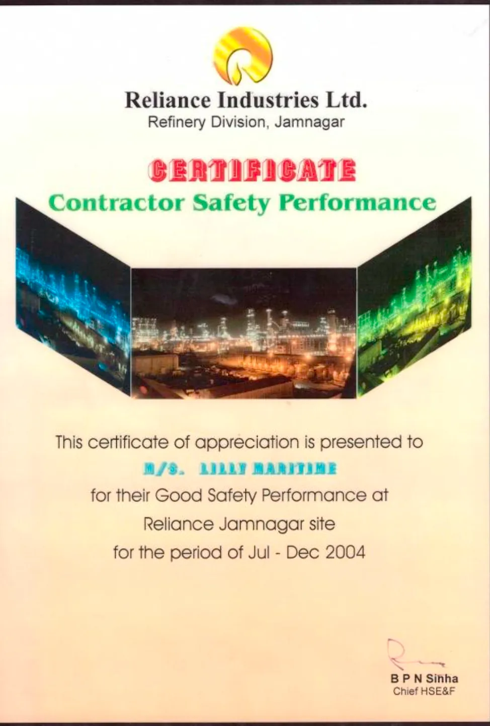 Certificate of Contractor Safety Performance, Reliance Industries Ltd., Refinery Division, Jamnagar, Jul - Dec 2004